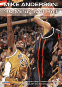 Mike Anderson: '40 Minutes of Hell' (Vol. 2)